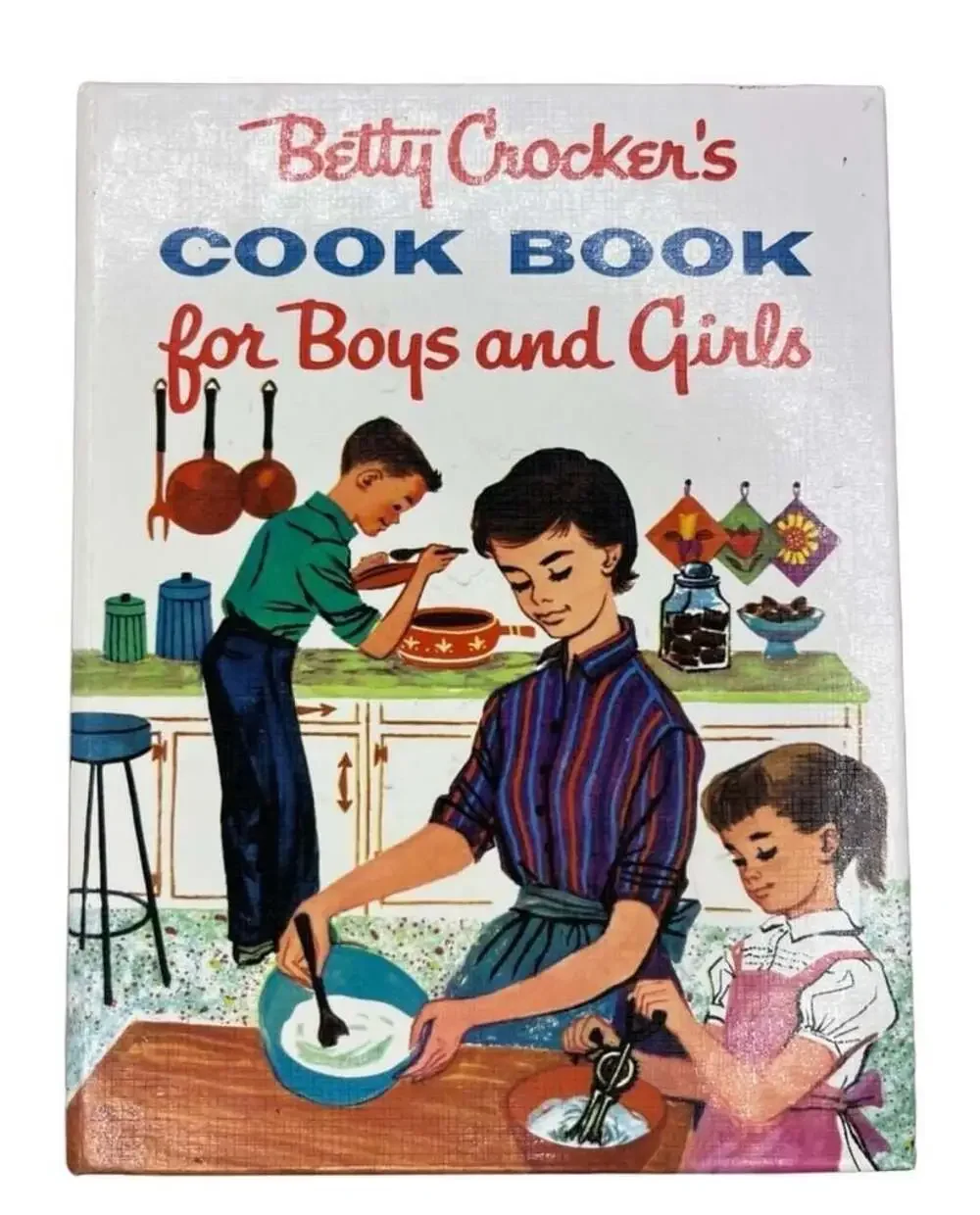 Betty Crocker's Cook Book for Boys and Girls Facsimile Edition 2003